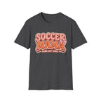 Soccer MAMA T-Shirt